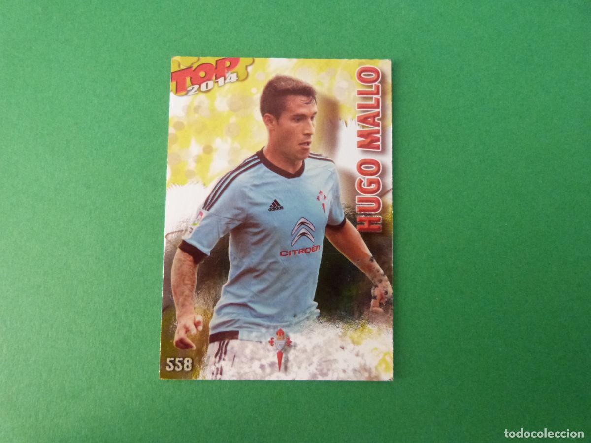 Cromos de Futebol: TRADING CARD FUTBOL HUGO MALLO CELTA DE VIGO BRILLO 558 FICHAS LIGA TOP MUNDICROMO 2013-2014/13-14