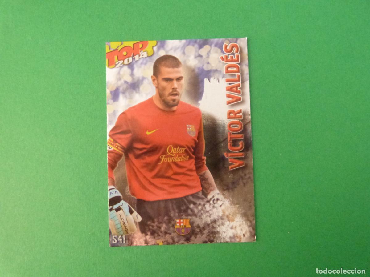 Cromos de f&uacute;tbol: TRADING CARD FUTBOL VICTOR VALDES F.C. BARCELONA N&ordm; 541 FICHAS LIGA TOP MUNDICROMO 2013-2014/13-14
