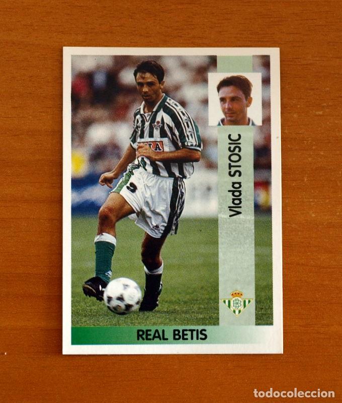 Cromos de f&uacute;tbol: Real Betis -N&ordm; 122 Stosic -Editorial Panini Liga 1996-1997-96-97 -Nunca Pegado