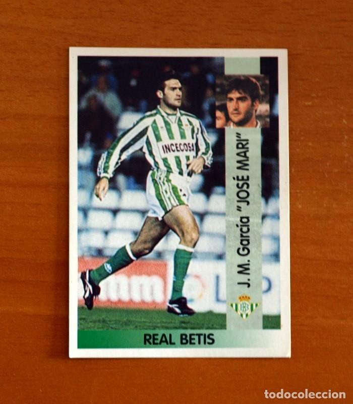 Cromos de f&uacute;tbol: Real Betis -N&ordm; 125 Jos&eacute; Mari -Editorial Panini Liga 1996-1997-96-97 -Nunca Pegado