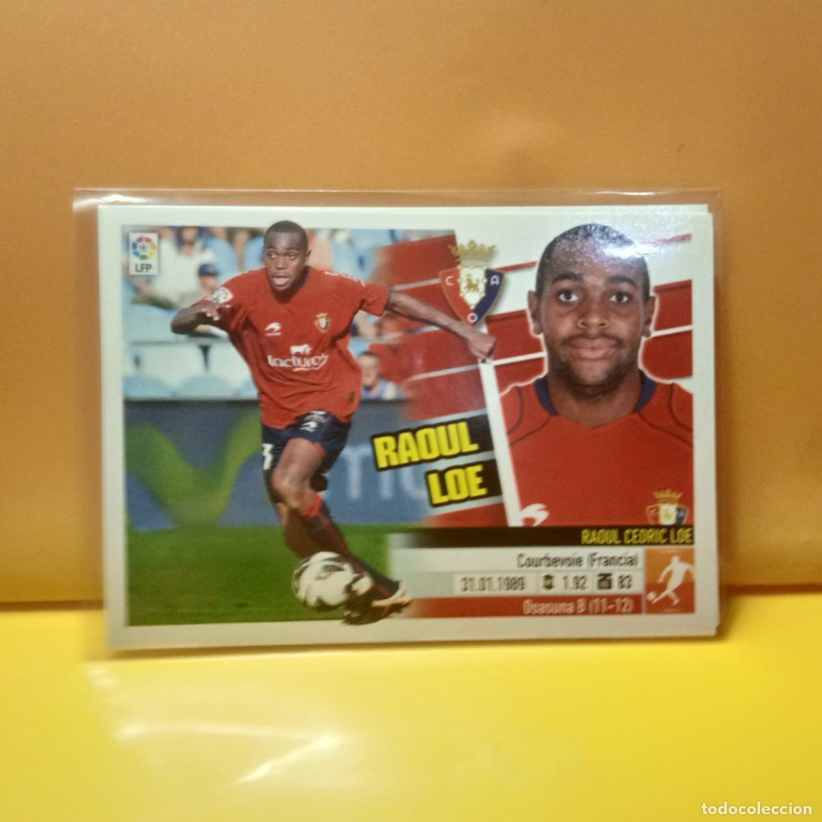 Cartes &agrave; collectionner de Football: EDICIONES ESTE: 2013 2014 13 14 C AT OSASUNA RAOUL LOE 9B 9 B