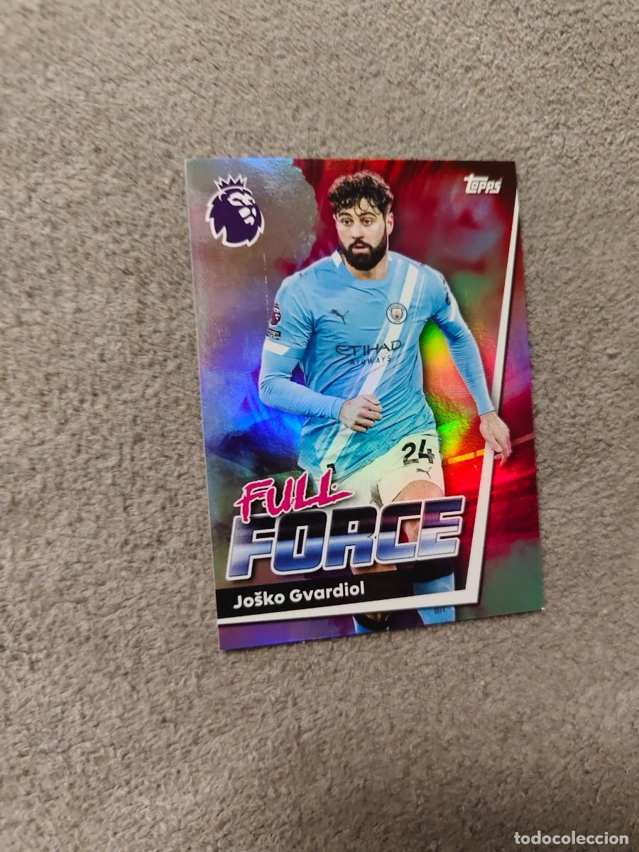 Cromos de f&uacute;tbol: 197 PREMIER LEAGUE 2025 26 GVARDIOL MANCHESTER CITY FULL FORCE TOPPS 25 2026 TRADING CARDS AAL