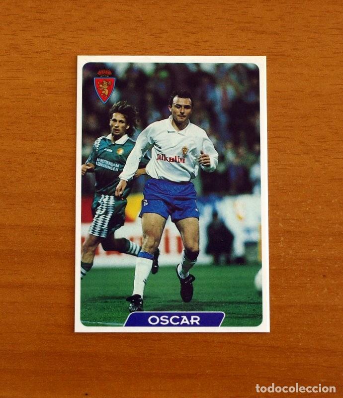 Cromos de f&uacute;tbol: Real Zaragoza -N&ordm; 118 &Oacute;scar -Las Fichas de la Liga 95-96-1995-1996 -Mundicromo