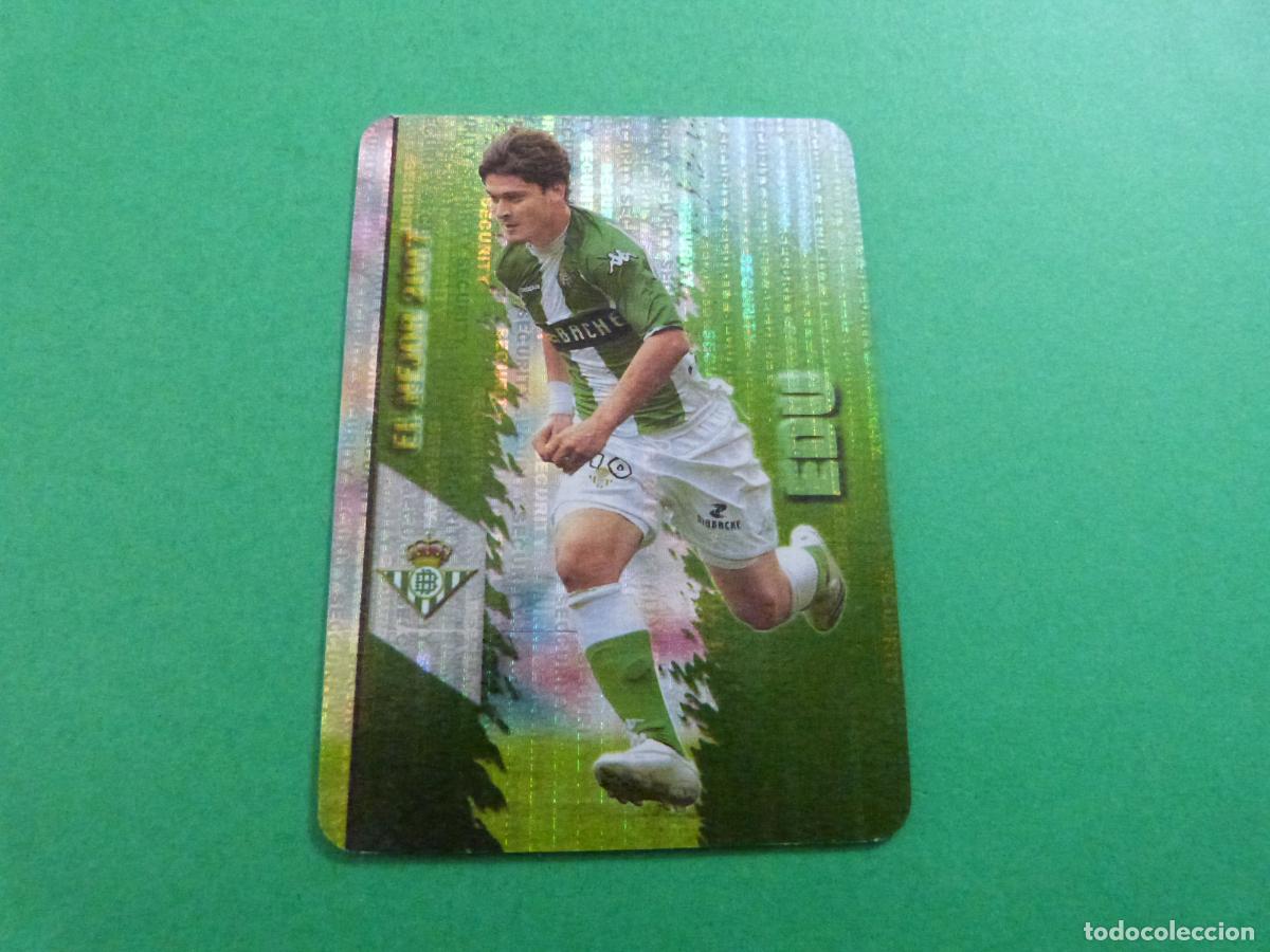 Cromos de f&uacute;tbol: TRADING CARD FUTBOL EDU BETIS BALOMPIE BRILLO SECURITY 432 FICHAS LIGA MUNDICROMO 2007-2008/07-08