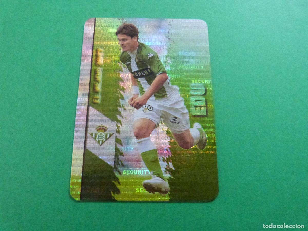 Cromos de f&uacute;tbol: TRADING CARD FUTBOL EDU BETIS BALOMPIE BRILLO SECURITY 432 FICHAS LIGA MUNDICROMO 2007-2008/07-08