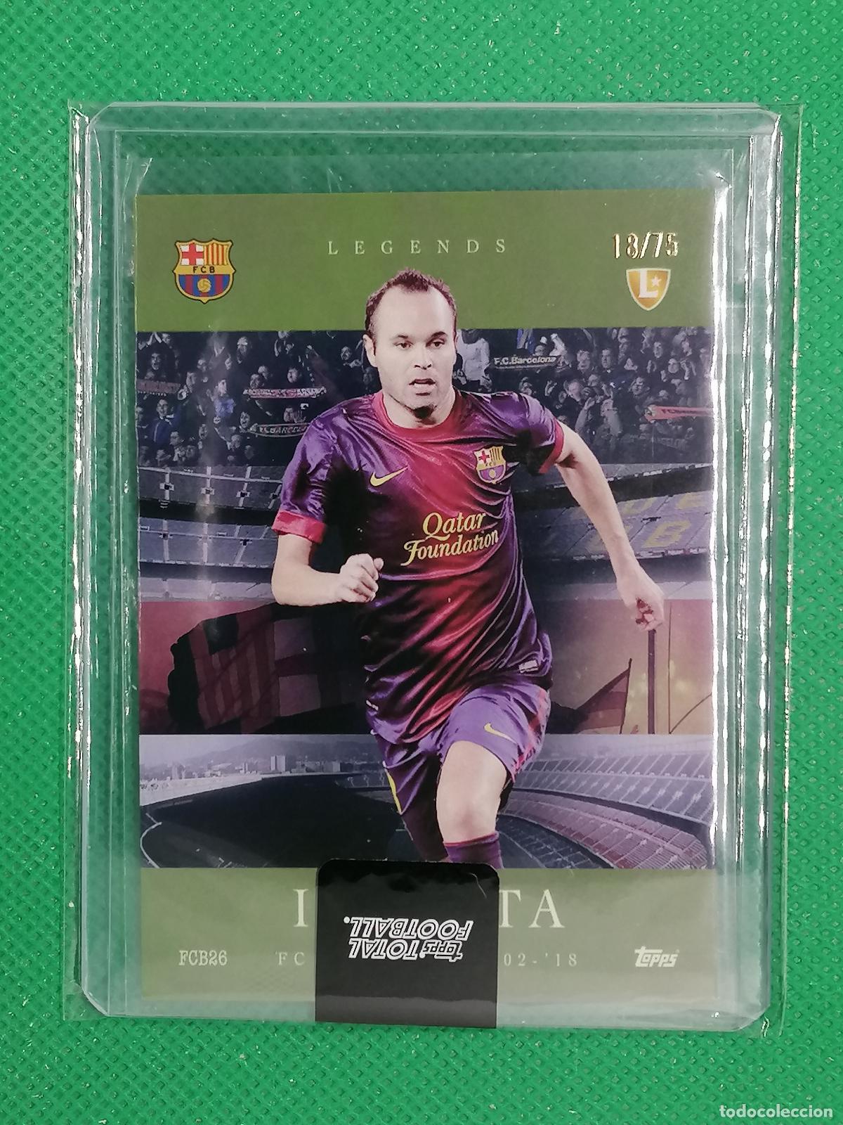 Cromos de f&uacute;tbol: INIESTA BARCELONA LEGENDS /75 ⚽ TTF TOPPS TOTAL FOOTBALL 25 26 2025 2026 ⚽