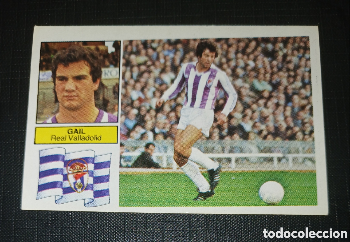 Cromos de f&uacute;tbol: Cromo Gail Real Valladolid Ed. Este Liga 1982 1983 82-83 Sin pegar, nunca pegado