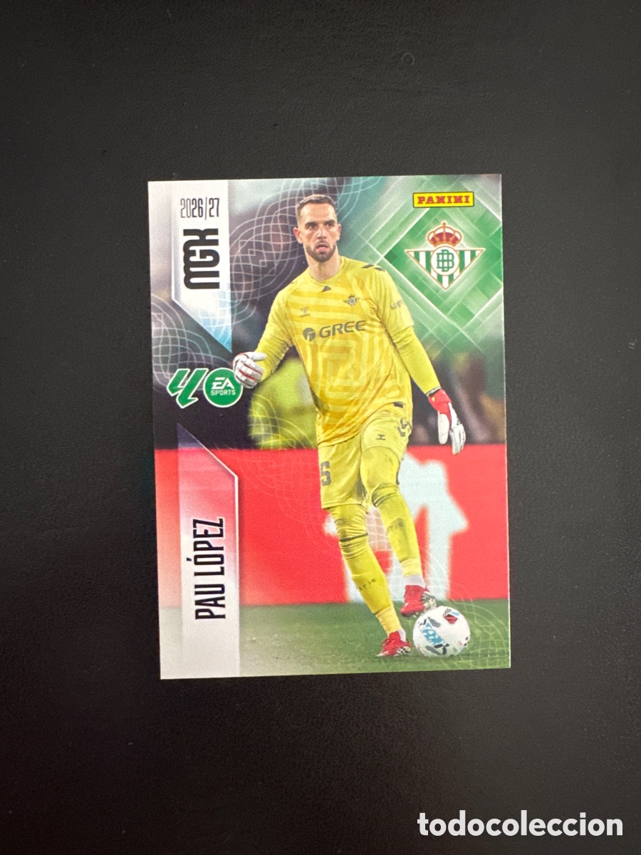 Cromos de f&uacute;tbol: PAU L&Oacute;PEZ BETIS NUMERO 93 MEGACRACKS 2026 2027