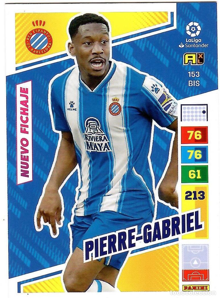 Cromos de f&uacute;tbol: Pierre-Gabriel (Espanyol, Nuevo Fichaje), n&ordm; 153 BIS: Cromo del album de futbol Adrenalyn 2022-23