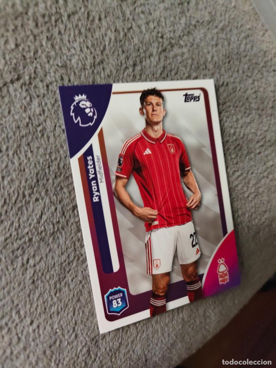 Cromos de f&uacute;tbol: 242 PREMIER LEAGUE 2025 26 RYAN YATES NOTTINGHAM FOREST TOPPS 25 2026 TRADING CARDS AAL