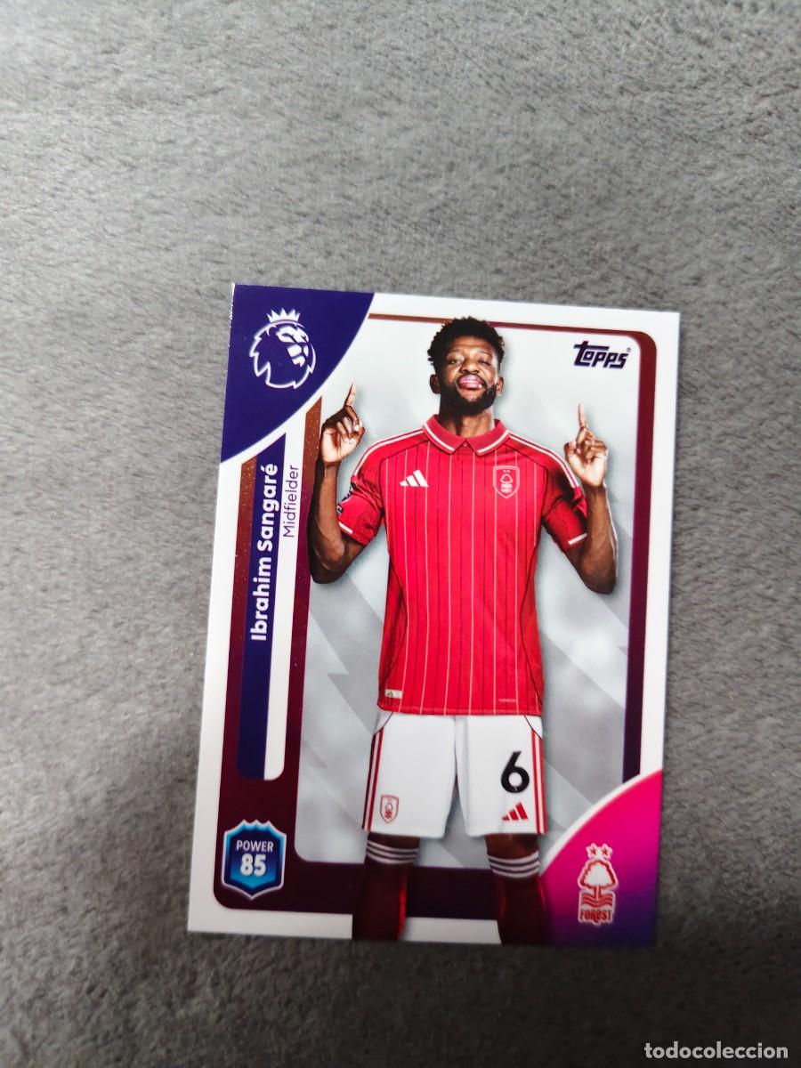 Cromos de f&uacute;tbol: 243 PREMIER LEAGUE 2025 26 IBRAHIM SANGAR&Eacute; NOTTINGHAM FOREST TOPPS 25 2026 TRADING CARDS AAL