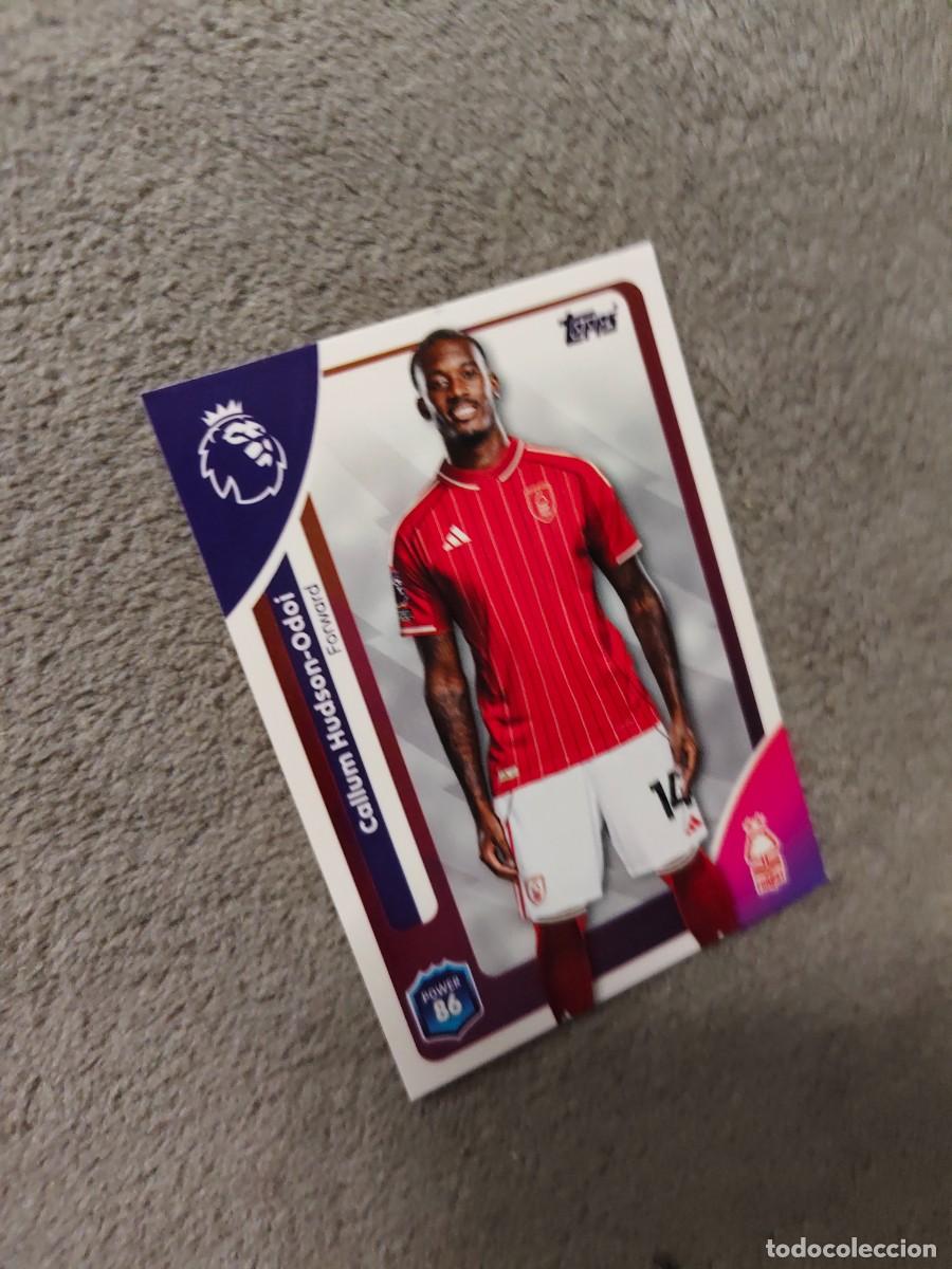 Cromos de f&uacute;tbol: 246 PREMIER LEAGUE 2025 26 CALLUM HUDSON-ODOI NOTTINGHAM FOREST TOPPS 25 2026 TRADING CARDS AAL