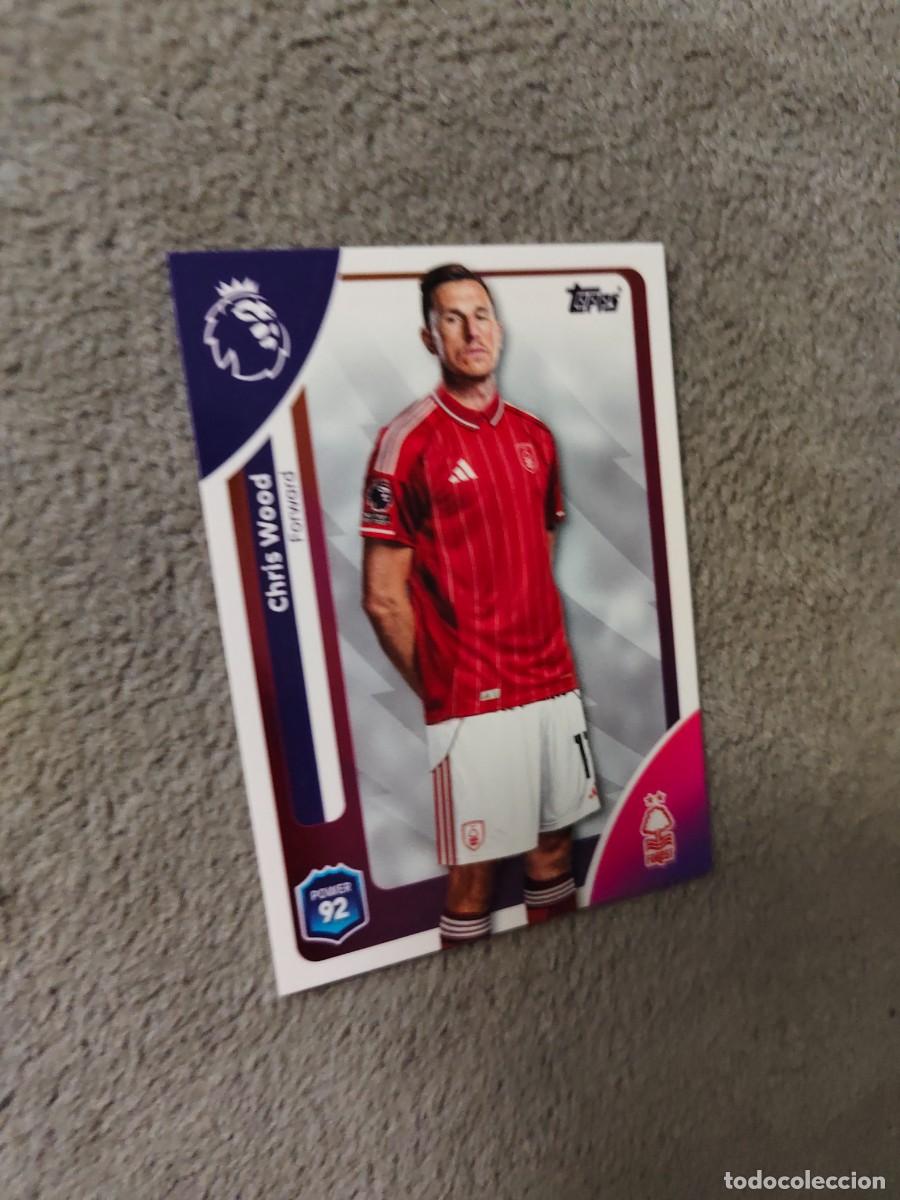 Cromos de f&uacute;tbol: 249 PREMIER LEAGUE 2025 26 CHRIS WOOD NOTTINGHAM FOREST TOPPS 25 2026 TRADING CARDS AAL