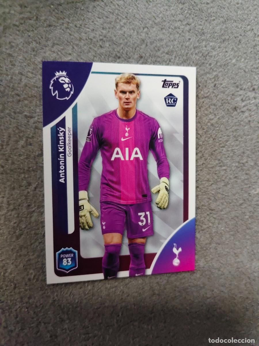 Cromos de f&uacute;tbol: 254 PREMIER LEAGUE 2025 26 ANTON&Iacute;N KINSK&Yacute; ROOKIE TOTTENHAM TOPPS 25 2026 TRADING CARDS AAL