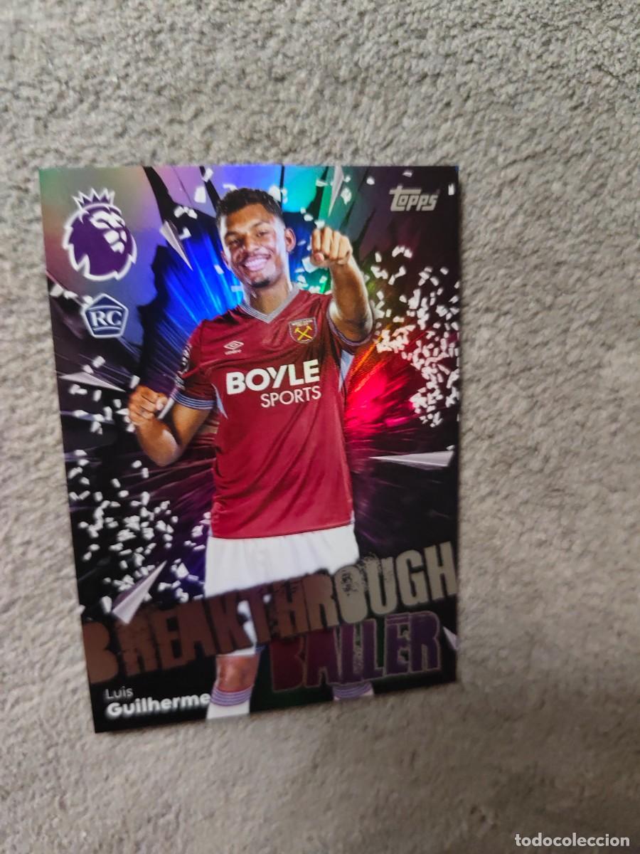 Cromos de f&uacute;tbol: 288 PREMIER LEAGUE 2025 26 LUIS GUILHERME WEST HAM BREAKTHROUGH TOPPS 25 2026 TRADING CARDS AAL