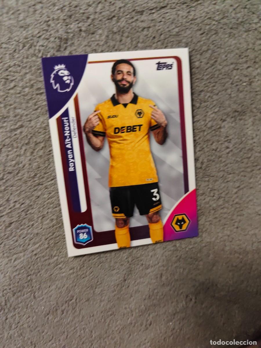 Cromos de f&uacute;tbol: 295 PREMIER LEAGUE 2025 26 RAYAN A&Iuml;T-NOURI WOLVERHAMPTON TOPPS 25 2026 TRADING CARDS AAL