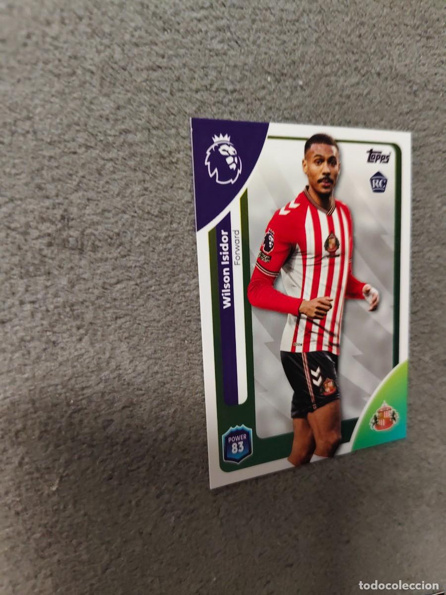 Cromos de f&uacute;tbol: 357 PREMIER LEAGUE 2025 26 WILSON ISIDOR ROOKIE SUNDERLAND TOPPS 25 2026 TRADING CARDS AAL