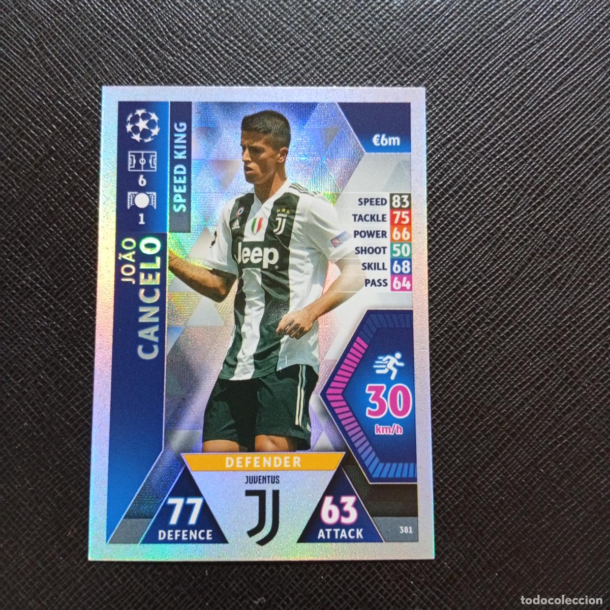 Cromos de f&uacute;tbol: 381 CANCELO JUVENTUS TOPPS MATCH ATTAX 2018 2019 FUTBOL 18 19 CROMO - (MD98/99-1) PG4