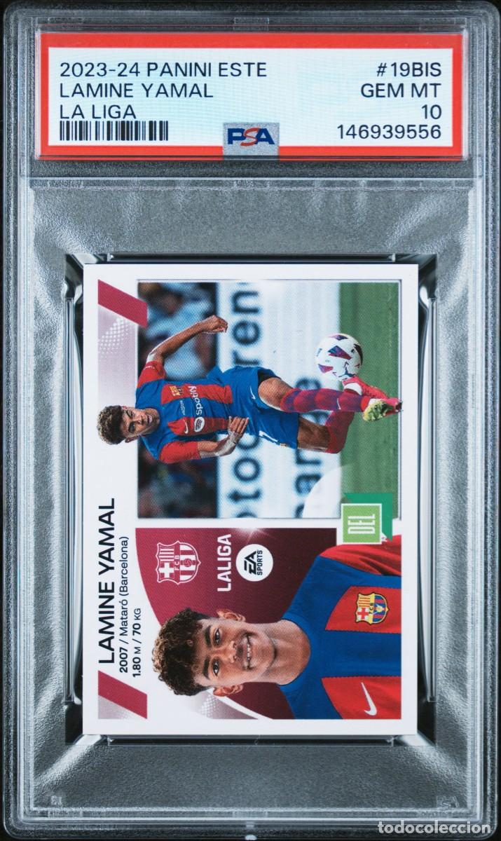 Cromos de f&uacute;tbol: Rookie Lamine Yamal #19BIS Panini Este La Liga 2023 2024 PSA 10 GEM MT