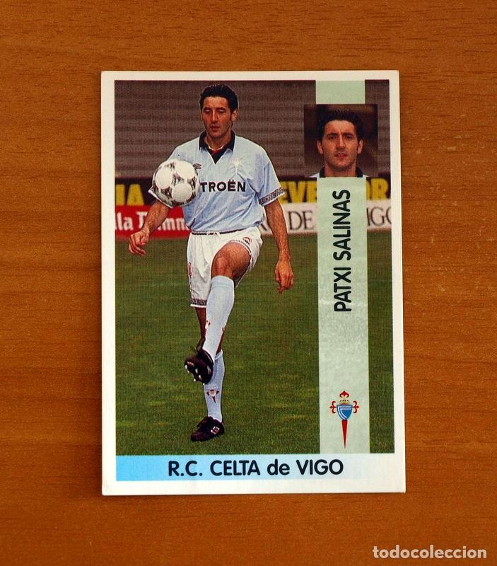 Cromos de f&uacute;tbol: Celta de Vigo -N&ordm; 164 Patxi Salinas -Editorial Panini Liga 1996-1997-96-97 -Nunca Pegado
