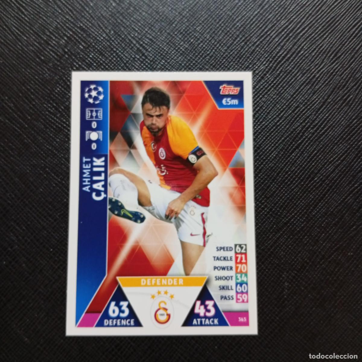 Fu&szlig;ball-Sticker: 363 CALIK GALATASARAY TOPPS MATCH ATTAX 2018 2019 FUTBOL 18 19 CROMO - (MD98/99-1) PG8