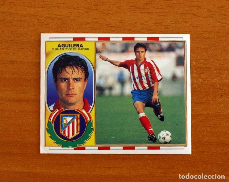 Fu&szlig;ball-Sticker: Atletico Madrid - Aguilera - Ediciones Este Liga 1996-1997, 96-97 - Nunca pegado