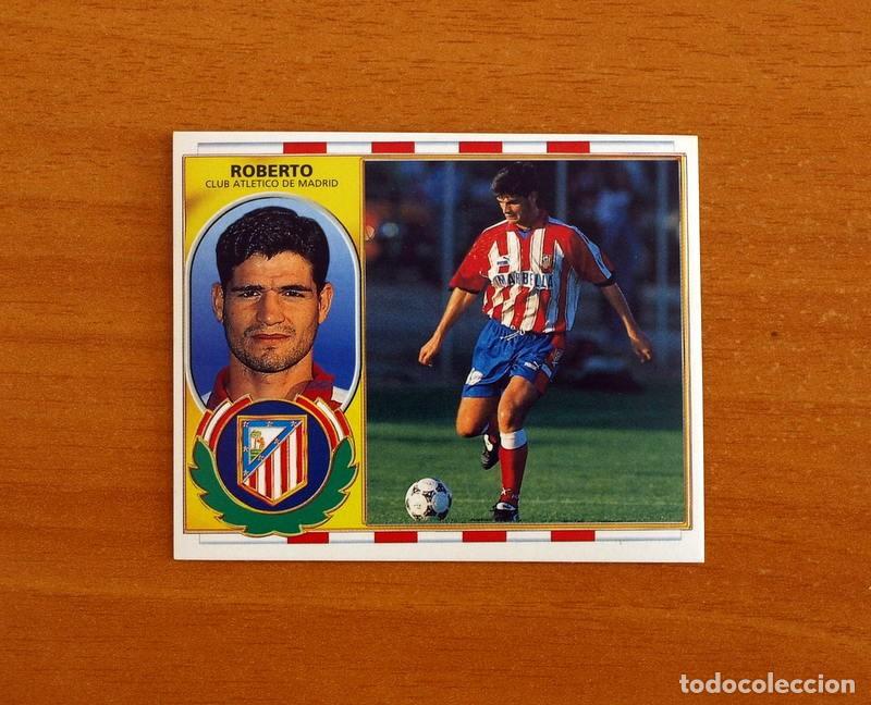 Cromos de f&uacute;tbol: Atletico Madrid - Roberto - Ediciones Este Liga 1996-1997, 96-97 - Nunca pegado