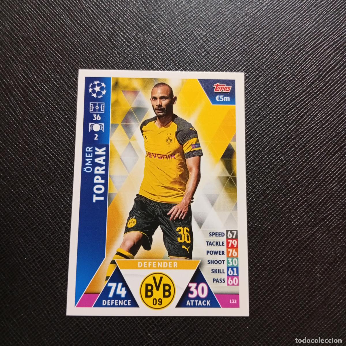 Cromos de f&uacute;tbol: 132 TOPRAK BORUSSIA DORTMUND TOPPS MATCH ATTAX 2018 2019 FUTBOL 18 19 CROMO - (MD98/99-1) PG13