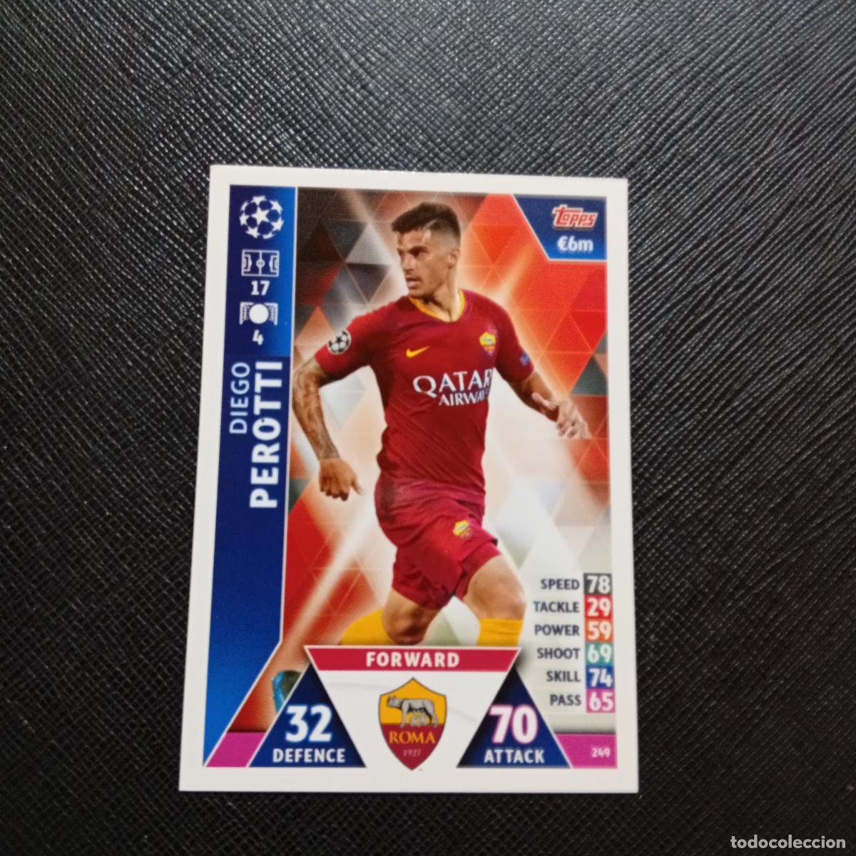 Cartes &agrave; collectionner de Football: 249 PEROTTI ROMA TOPPS MATCH ATTAX 2018 2019 FUTBOL 18 19 CROMO - (MD98/99-1) PG16