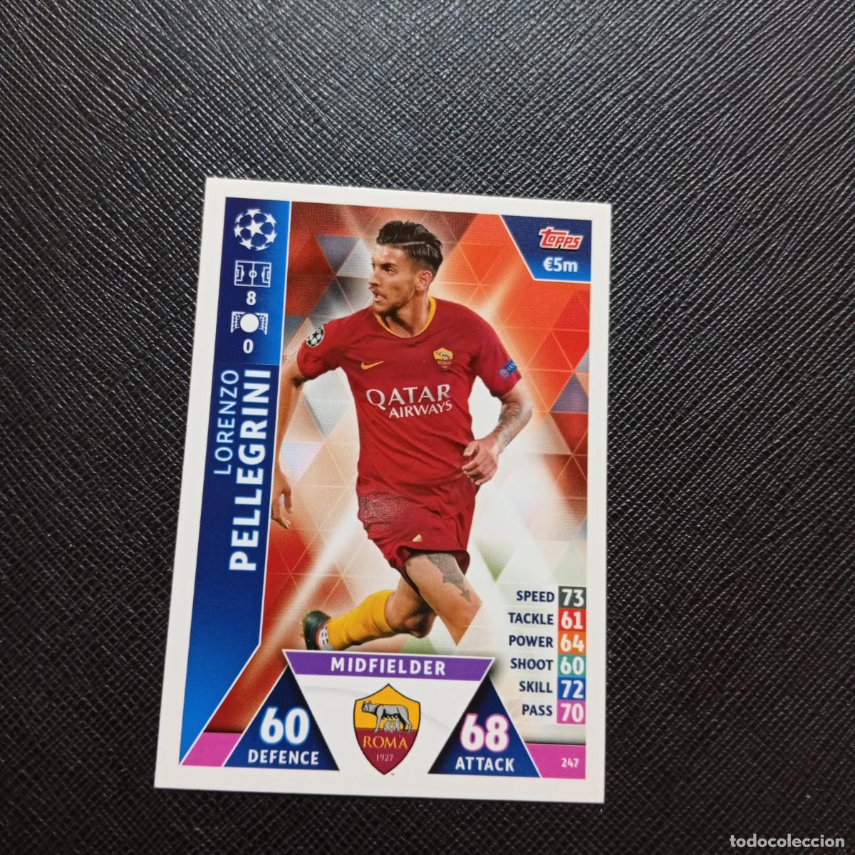 Cartes &agrave; collectionner de Football: 247 PELLEGRINI ROMA TOPPS MATCH ATTAX 2018 2019 FUTBOL 18 19 CROMO - (MD98/99-1) PG16