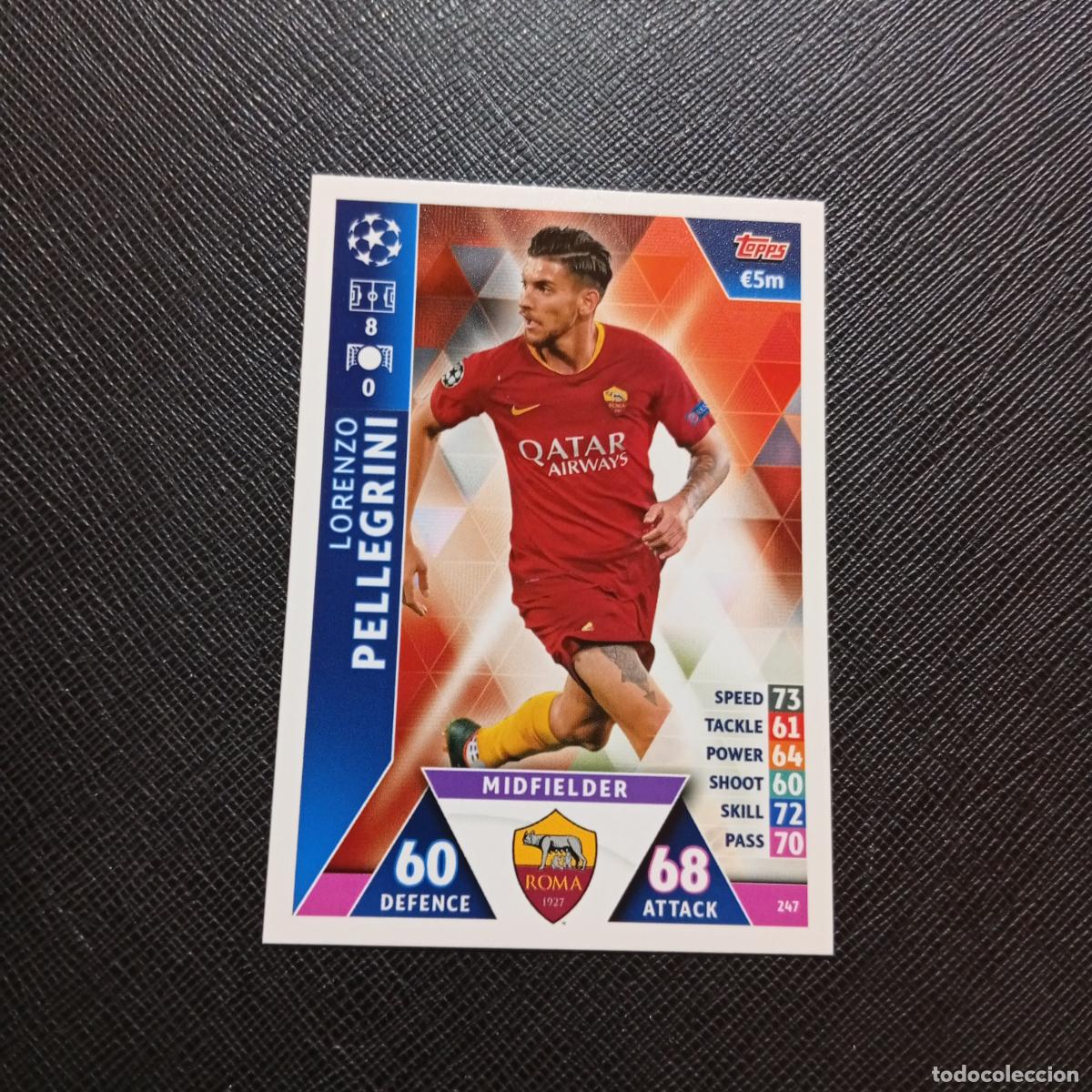 Cartes &agrave; collectionner de Football: 247 PELLEGRINI ROMA TOPPS MATCH ATTAX 2018 2019 FUTBOL 18 19 CROMO - (MD98/99-1) PG16