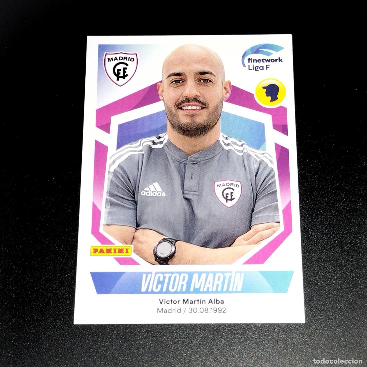 Cartes &agrave; collectionner de Football: N&ordm; 203 VICTOR MARTIN CFF MADRID CROMOS FINETWORK LIGA F FEMENINA PANINI 2022 2023 22 23