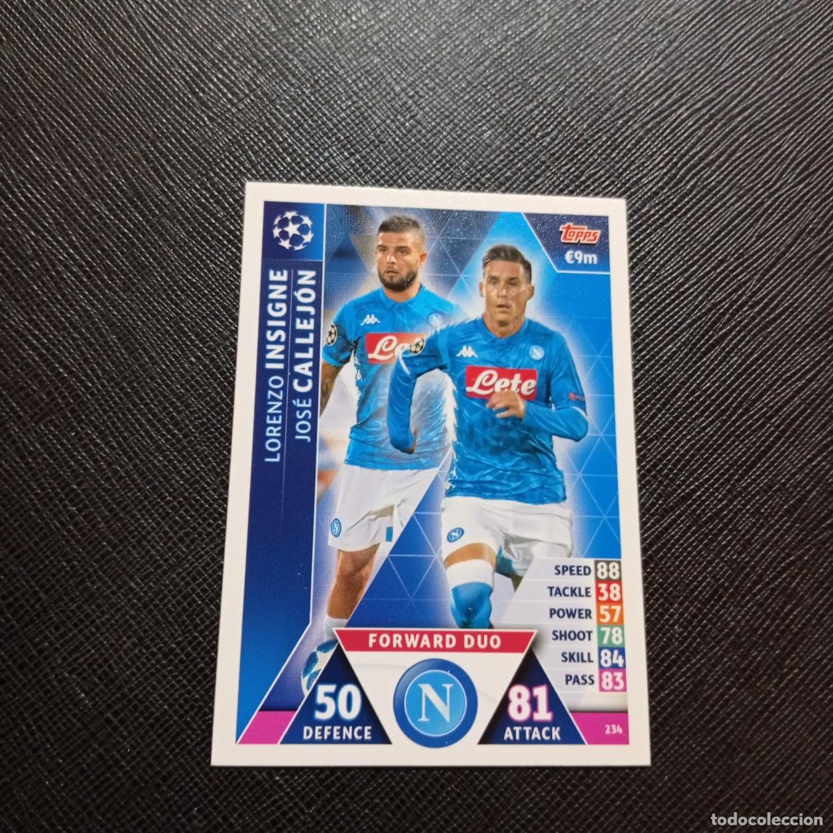 Cartes &agrave; collectionner de Football: 234 INSIGNE CALLEJON NAPOLI TOPPS MATCH ATTAX 2018 2019 FUTBOL 18 19 CROMO - (MD98/99-1) PG19