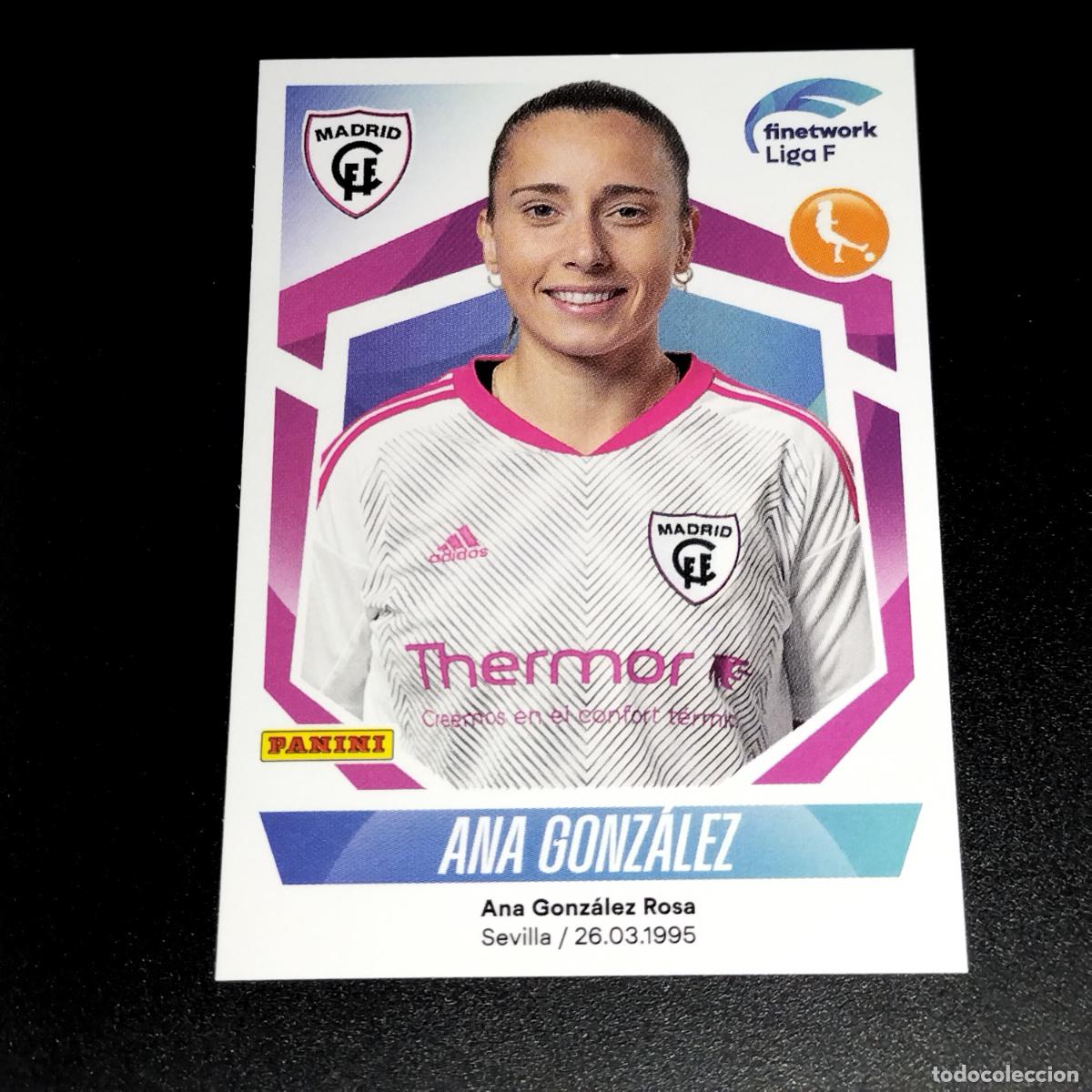 Cartes &agrave; collectionner de Football: N&ordm; 211 ANA GONZALEZ CFF MADRID CROMOS FINETWORK LIGA F FEMENINA PANINI 2022 2023 22 23