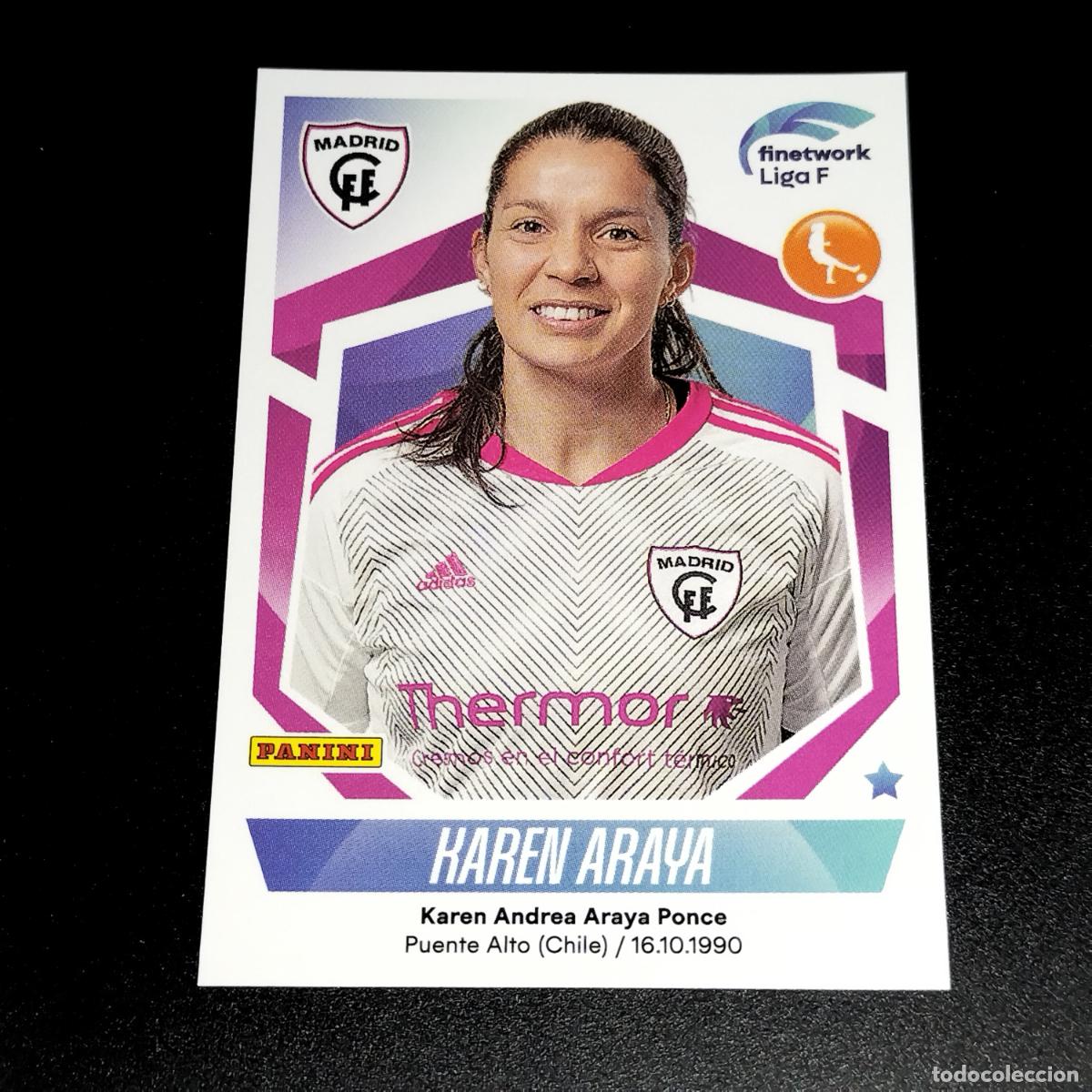 Cromos de Futebol: N&ordm; 215 KAREN ARAYA CFF MADRID CROMOS FINETWORK LIGA F FEMENINA PANINI 2022 2023 22 23