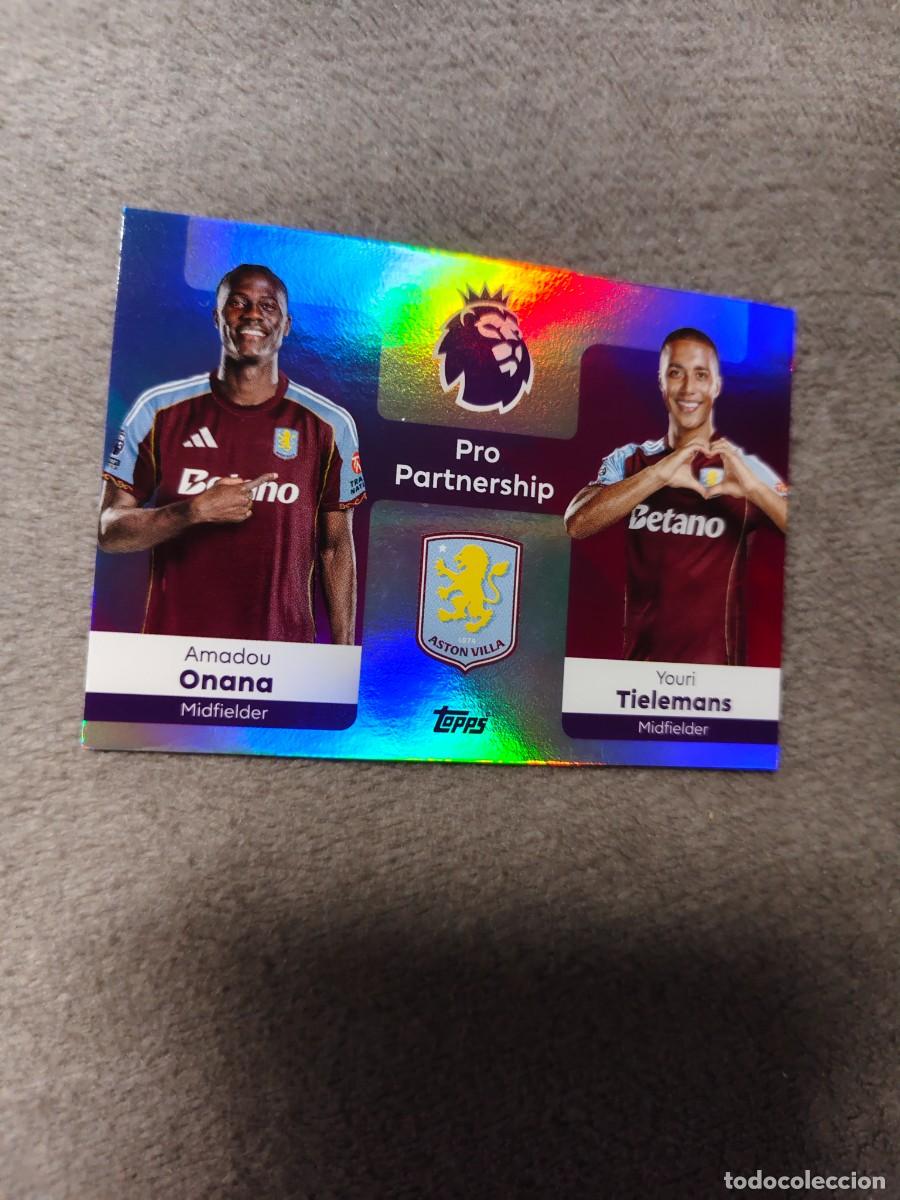 Cromos de f&uacute;tbol: 362 PREMIER LEAGUE 2025 26 ONANA TIELEMANS ASTON VILLA PRO PARTNERSHIP TOPPS 25 2026 AAL