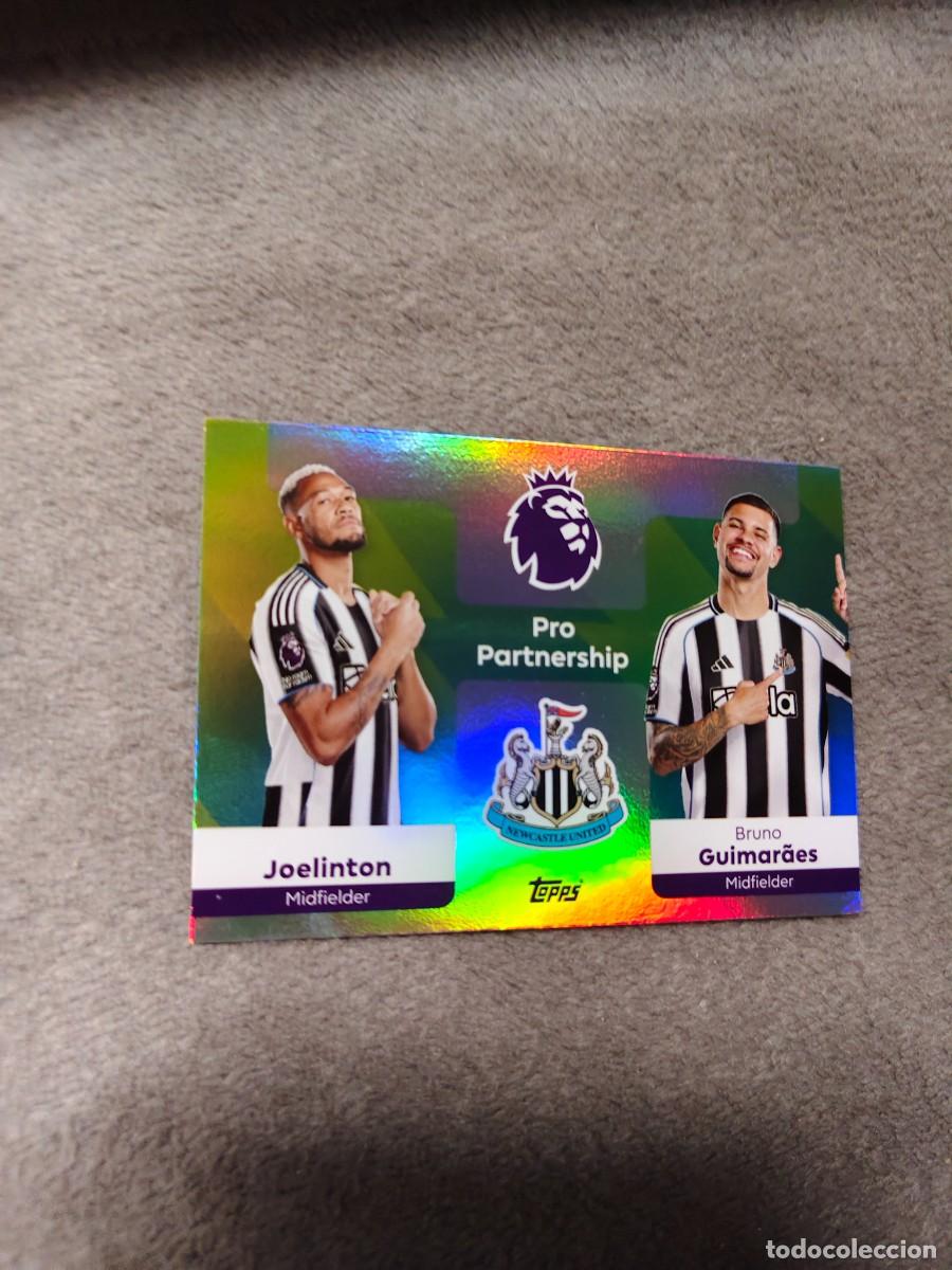 Cromos de f&uacute;tbol: 374 PREMIER LEAGUE 2025 26 BRUNO GUIMAR&Atilde;ES JOELINTON NEWCASTLE PRO PARTNERSHIP TOPPS 25 2026 AAL