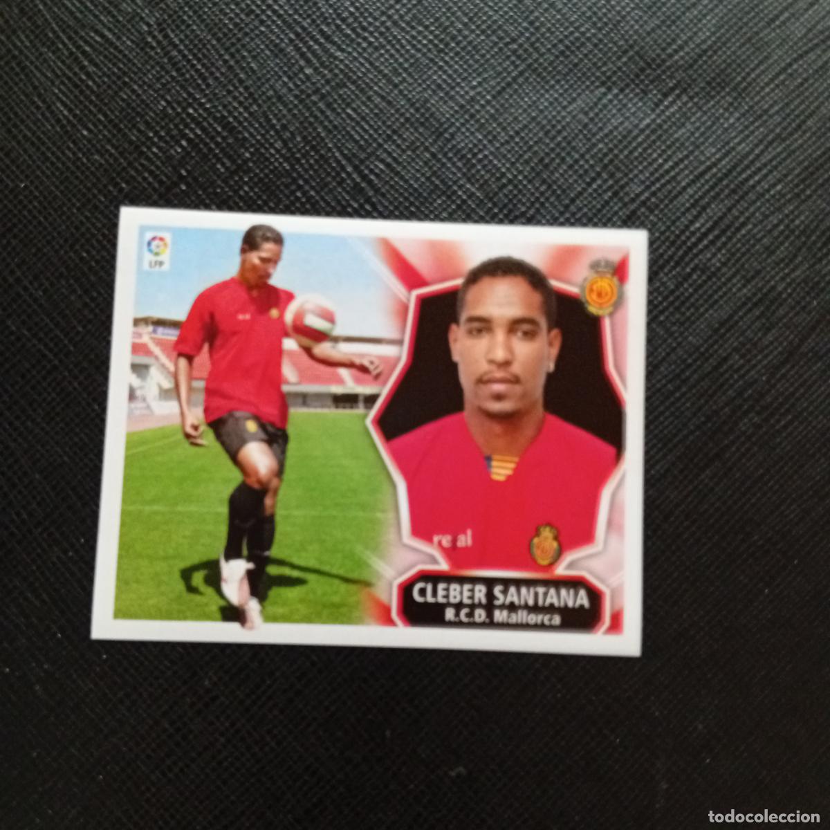 Cromos de f&uacute;tbol: CLEBER SANTANA MALLORCA ESTE 2008 2009 CROMO FUTBOL LIGA 08 09 - SIN PEGAR - A46 PG145 COLOCA