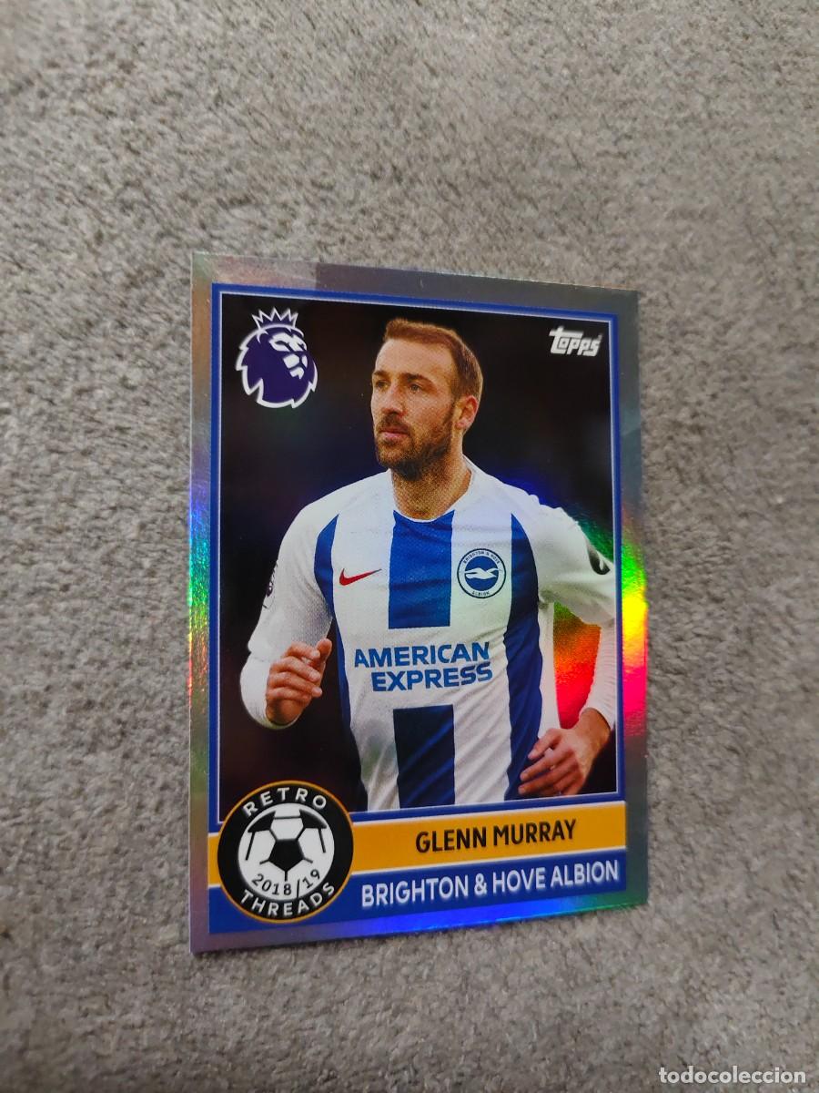 Cromos de f&uacute;tbol: 386 PREMIER LEAGUE 2025 26 GLENN MURRAY BRIGHTON RETRO THREADS TOPPS 25 2026 AAL
