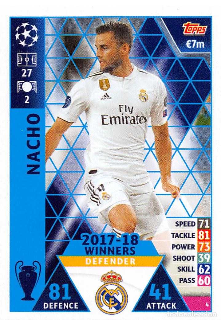 Cartes &agrave; collectionner de Football: TOPPS MATCH ATTAX UCL (EDICION INDIA) 18/19 2018/2019 #4 NACHO (REAL MADRID)