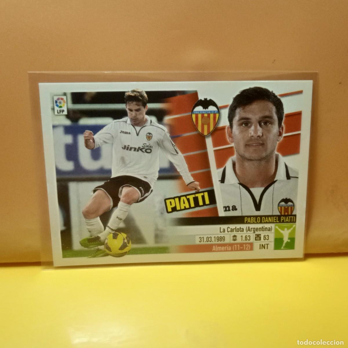 Cromos de f&uacute;tbol: EDICIONES ESTE: 2013 2014 13 14 VALENCIA C.F PIATTI 14B 14 B