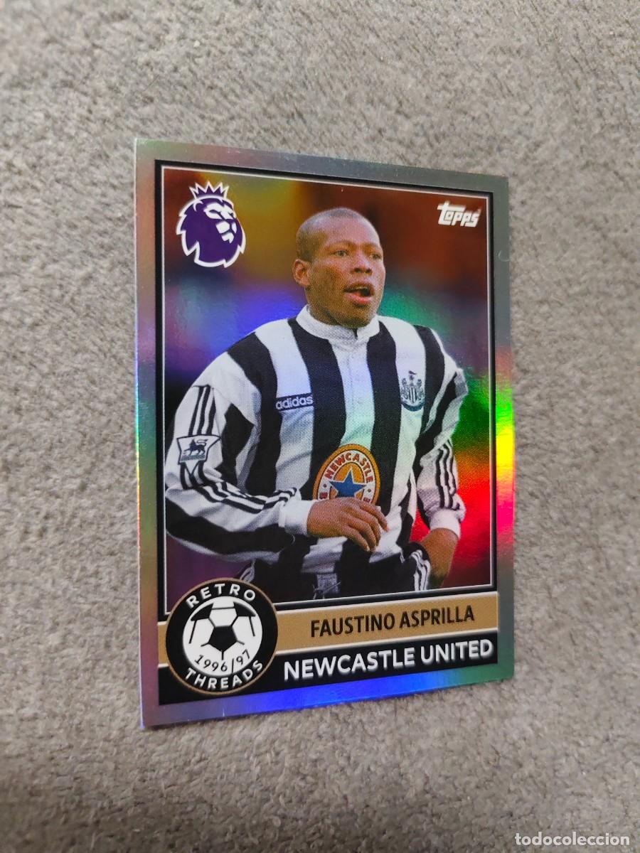 Cromos de f&uacute;tbol: 394 PREMIER LEAGUE 2025 26 FAUSTINO ASPRILLA NEWCASTLE RETRO THREADS TOPPS 25 2026 AAL
