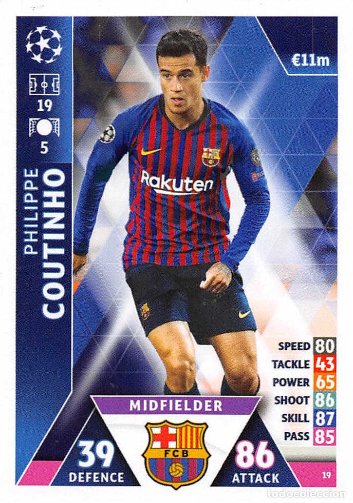 Cromos de Futebol: TOPPS MATCH ATTAX UCL (EDICION INDIA) 18/19 2018/2019 #19 PHILIPPE COUTINHO (FC BARCELONA)