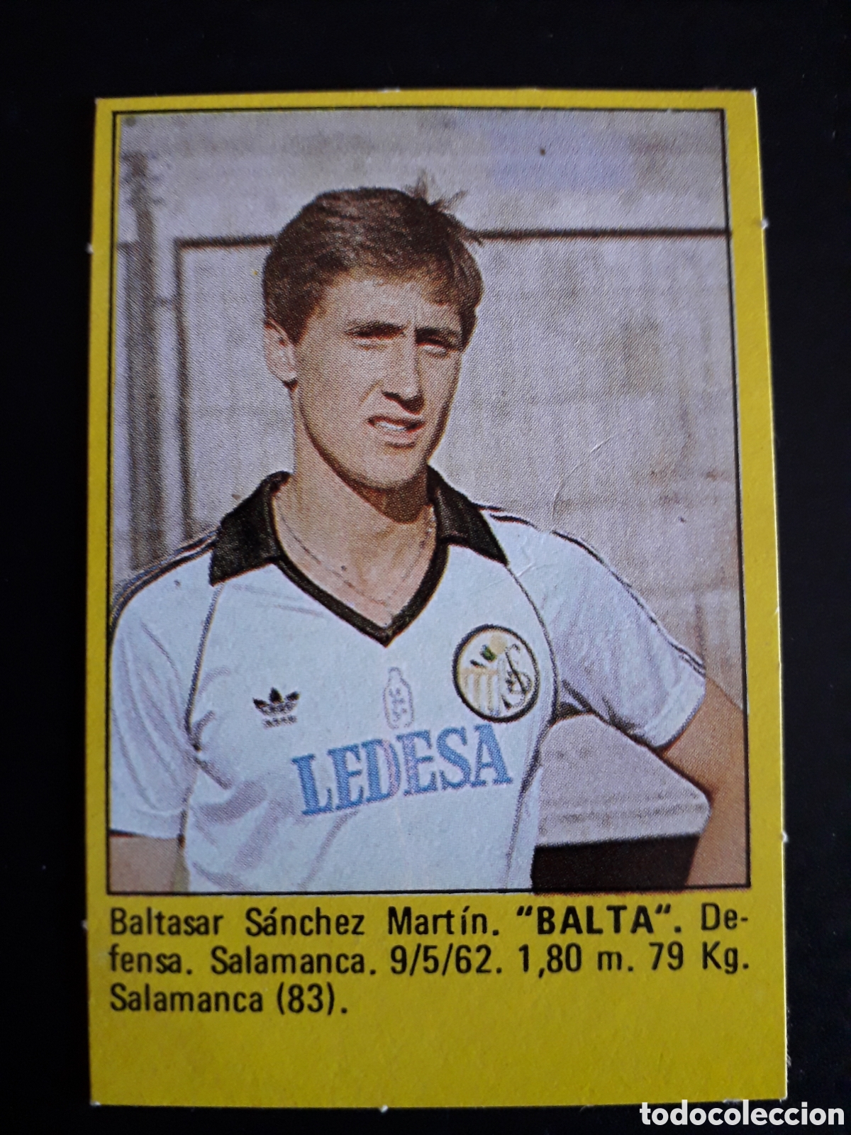 Cromos de Futebol: BALTA, SALAMANCA SUPER F&Uacute;TBOL 84 83-84 1983-1984 ROLL&Aacute;N DESPEGADO PEDIDO M&Iacute;NIMO 3&euro;