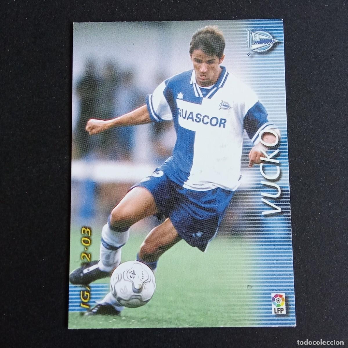 Cromos de f&uacute;tbol: 18 VUCKO ALAVES LIGA 2002 2003 02 03 MEGAFICHAS PANINI