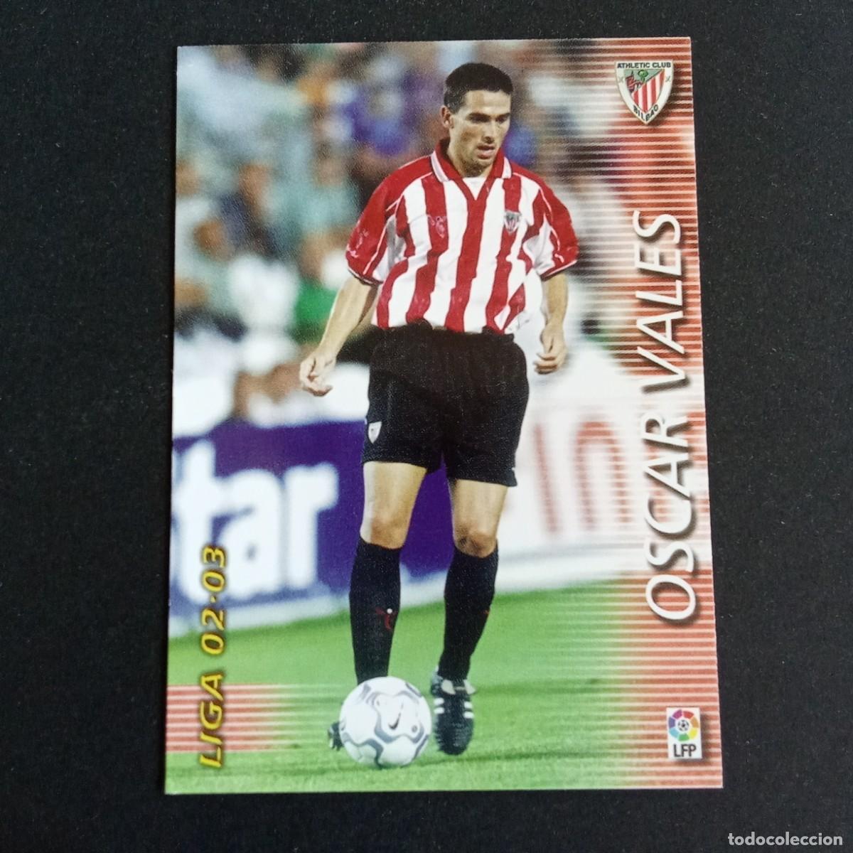 Cromos de f&uacute;tbol: 26 OSCAR VALES ATHLETIC CLUB BILBAO LIGA 2002 2003 02 03 MEGAFICHAS PANINI