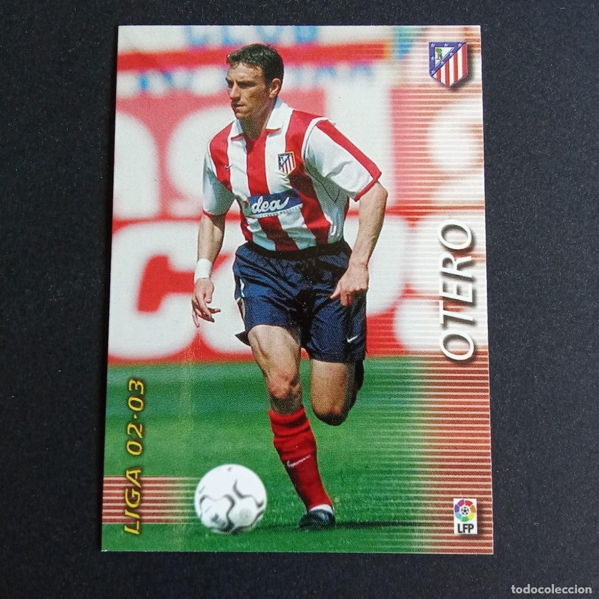 Cromos de f&uacute;tbol: 40 OTERO ATLETICO MADRID LIGA 2002 2003 02 03 MEGAFICHAS PANINI