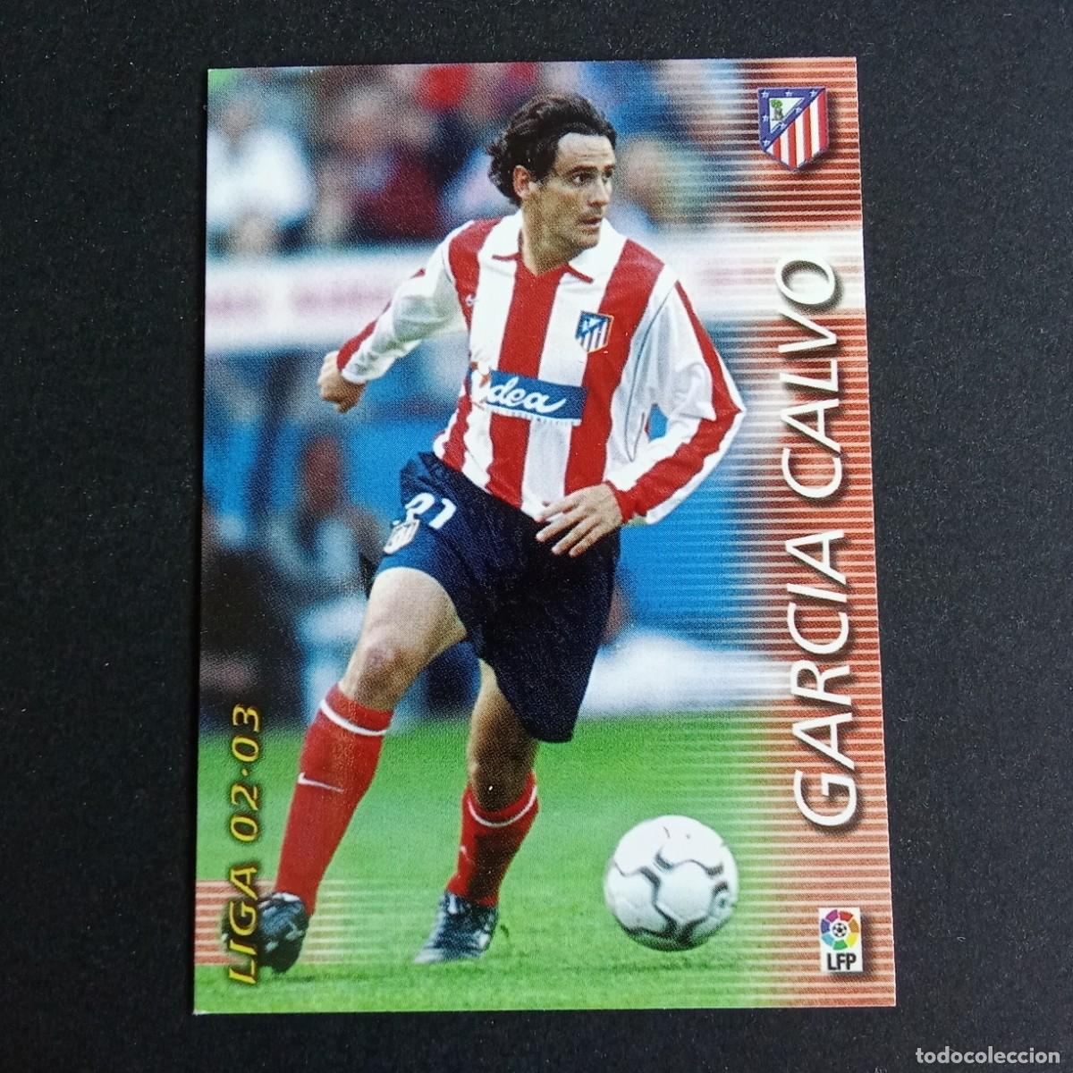 Cromos de f&uacute;tbol: 44 GARCIA CALVO ATLETICO MADRID LIGA 2002 2003 02 03 MEGAFICHAS PANINI