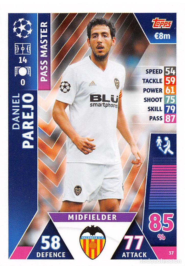 Cromos de f&uacute;tbol: TOPPS MATCH ATTAX UCL (EDICION INDIA) 18/19 2018/2019 #37 DANIEL PAREJO (VALENCIA CF)
