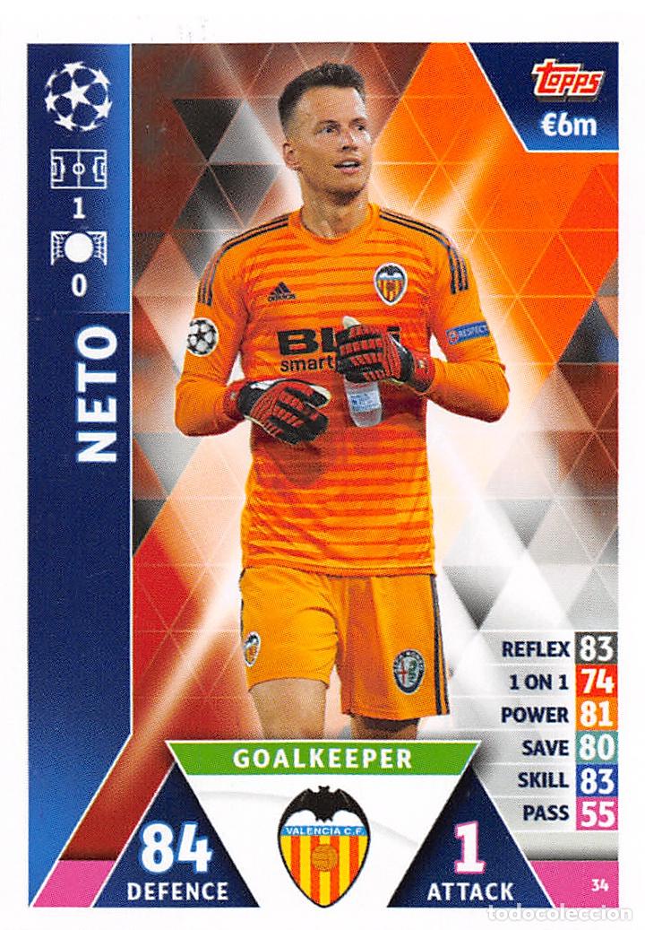 Cartes &agrave; collectionner de Football: TOPPS MATCH ATTAX UCL (EDICION INDIA) 18/19 2018/2019 #34 NETO (VALENCIA CF)